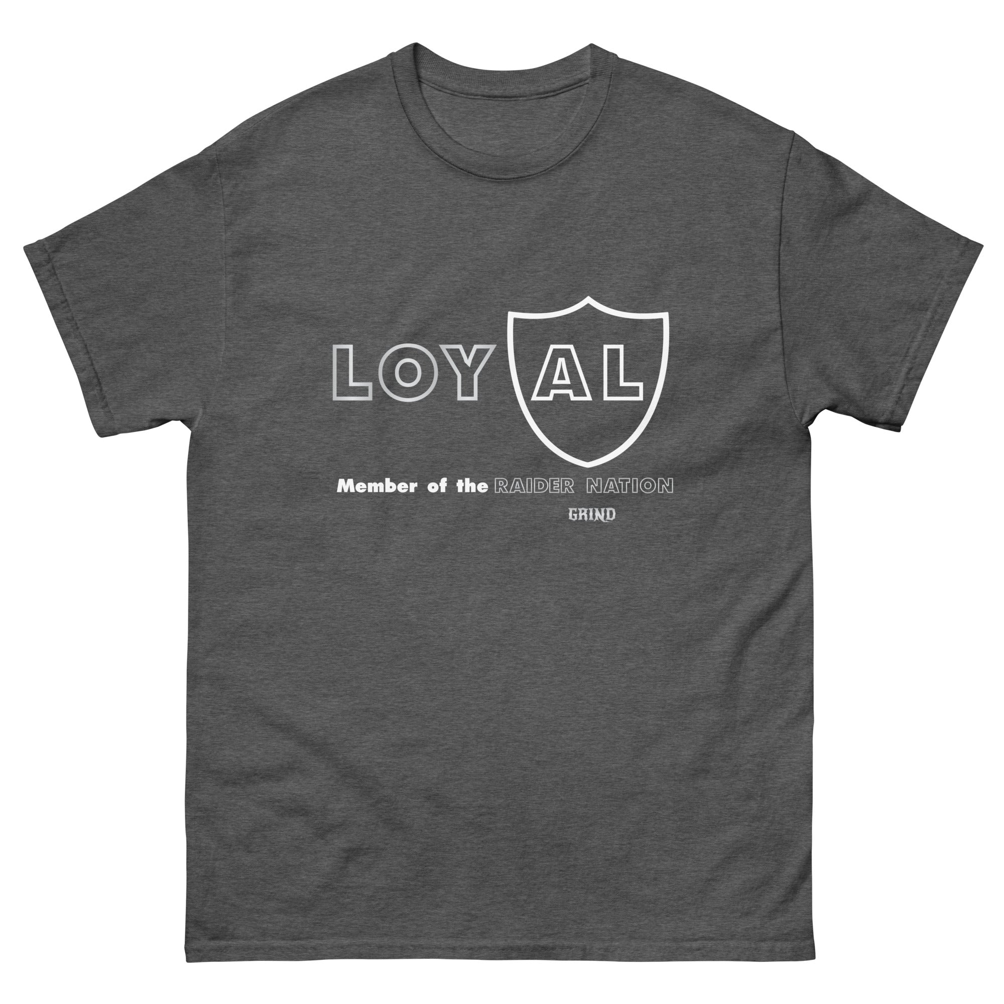 GRIND Loyal to AL Raiders Unisex T-Shirt