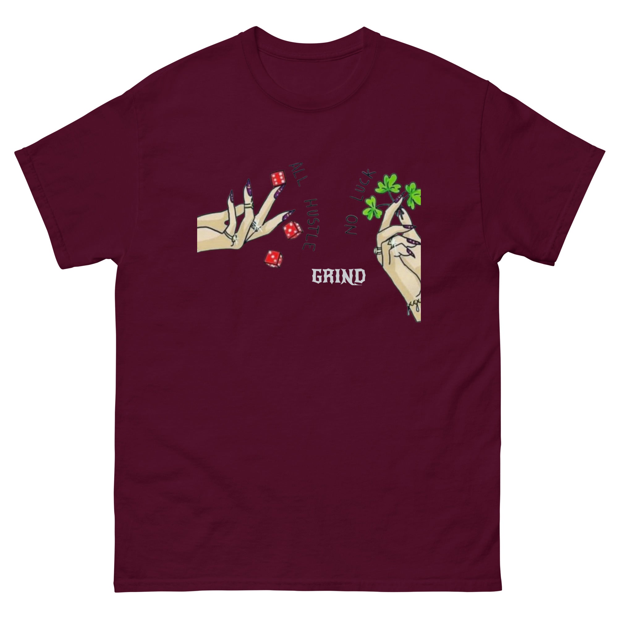 All Hustle No Luck Unisex classic shirt