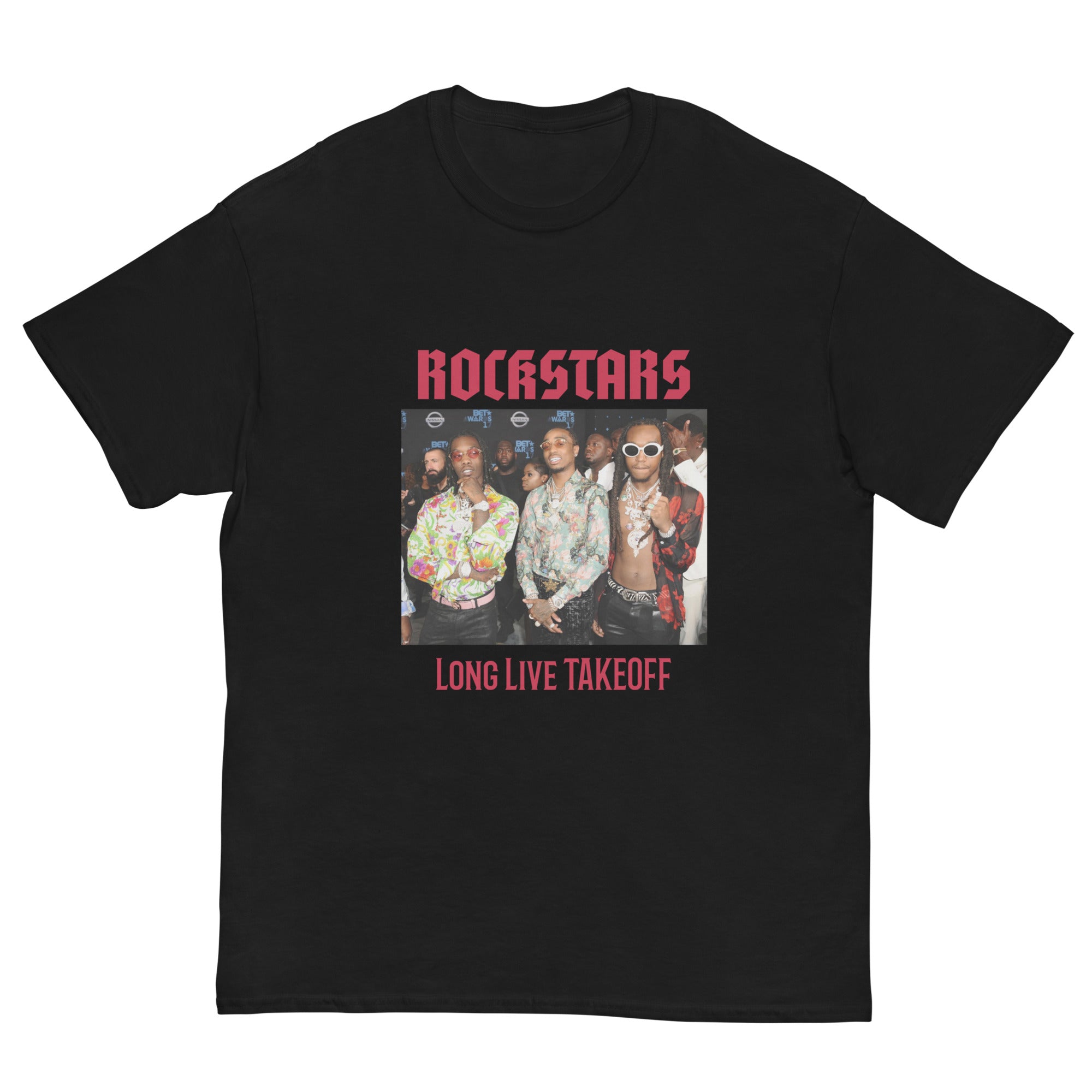 ROCKSTARS LONG LIVE TAKEOFF of the Migos T-Shirt